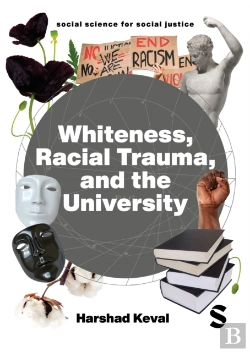 Bertrand.pt - Whiteness, Racial Trauma, And The University