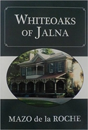 Whiteoaks Of Jalna