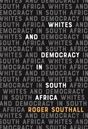Whites And Democracy In South Africa
