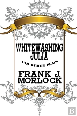Bertrand.pt - Whitewashing Julia And Other Plays