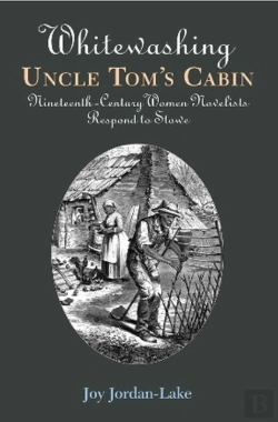 Bertrand.pt - Whitewashing Uncle Tom'S Cabin