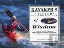 Whitewater Kayaker'S Little Book Of Wisdom