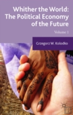 Bertrand.pt - Whither The World: The Political Economy Of The Future