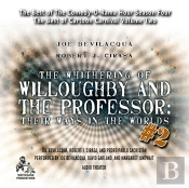 Whithering Of Willoughby And The Professor: Their Ways In The Worlds, Vol. 2