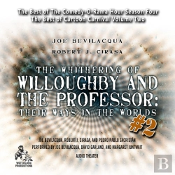 Bertrand.pt - Whithering Of Willoughby And The Professor: Their Ways In The Worlds, Vol. 2