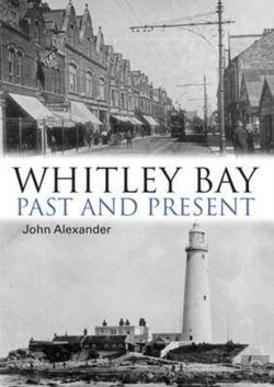 Bertrand.pt - Whitley Bay: Past And Present