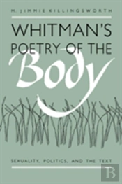 Whitman'S Poetry Of The Body
