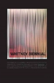 Whitney Biennial 2017