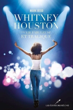 Bertrand.pt - Whitney Houston. Une Vie Fabuleuse Et Tragique