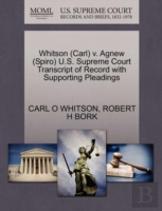 Whitson (Carl) V. Agnew (Spiro) U.S. Supreme Court Transcript Of Record With Supporting Pleadings