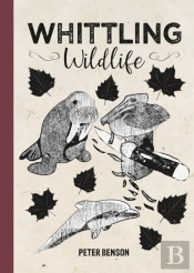Whittling Wildlife