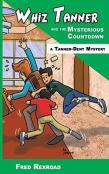 Whiz Tanner And The Mysterious Countdown