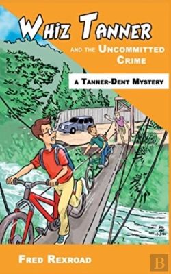 Bertrand.pt - Whiz Tanner And The Uncommitted Crime