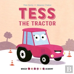 Bertrand.pt - Whizzy Wheels Academy: Tess The Tractor