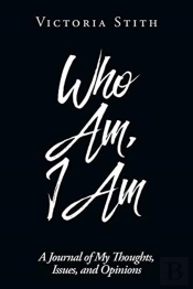 Who Am, I Am