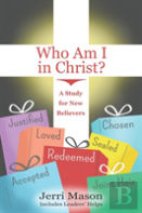 Who Am I In Christ?