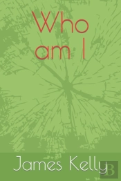 Who Am I