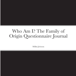 Bertrand.pt - Who Am I? The Family Of Origin Questionnaire Journal