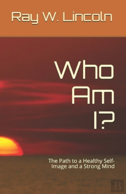Bertrand.pt - Who Am I : The Path To A Healthy Self-Im