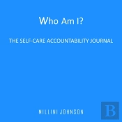 Who Am I? The Self-Accountability Journal
