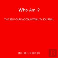 Who Am I? The Self-Care Accountability Journal