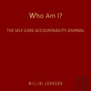 Who Am I? The Self-Care Accountability Journal