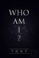 Who Am I?