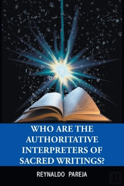 Bertrand.pt - Who Are The Authoritative Interpreters Of Sacred Writings?