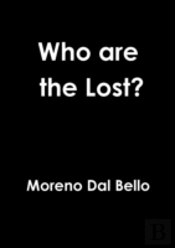 Who Are The Lost?