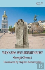 Who Are We Ukrainians?