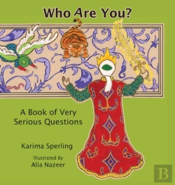 Bertrand.pt - Who Are You? A Book Of Very Serious Questions