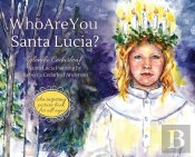 Who Are You Santa Lucia?