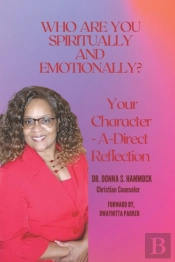 Who Are You Spiritually And Emotionally?
