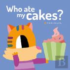 Who Ate My Cakes?