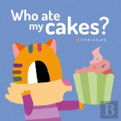 Who Ate My Cakes?