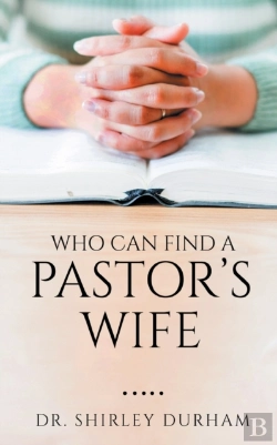 Bertrand.pt - Who Can Find A Pastor'S Wife