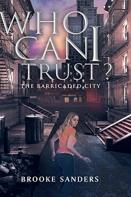 Who Can I Trust?