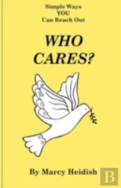 Who Cares? Simple Ways You Can Reach Out