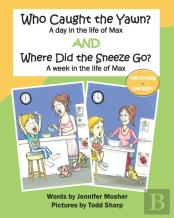 Who Caught The Yawn? And Where Did The Sneeze Go?