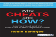 Who Cheats And How?