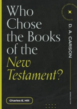 Bertrand.pt - Who Chose The Books Of The New Testament?
