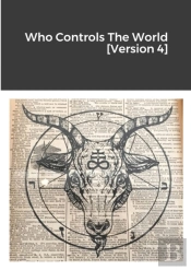 Who Controls The World (Version 4)