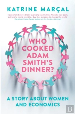Bertrand.pt - Who Cooked Adam Smith'S Dinner?