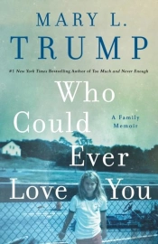 Who Could Ever Love You