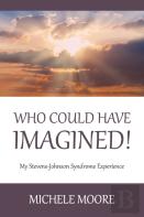 Who Could Have Imagined!