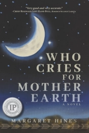 Who Cries For Mother Earth