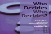 Who Decides Who Decides?