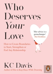 Who Deserves Your Love