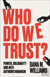 Who Do We Trust?