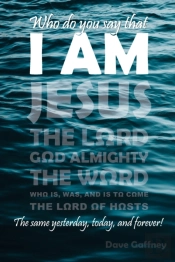 Who Do You Say That I Am